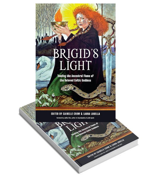 Brigid's Light: Tending the ancestral flame of the beloved Celtic Goddess