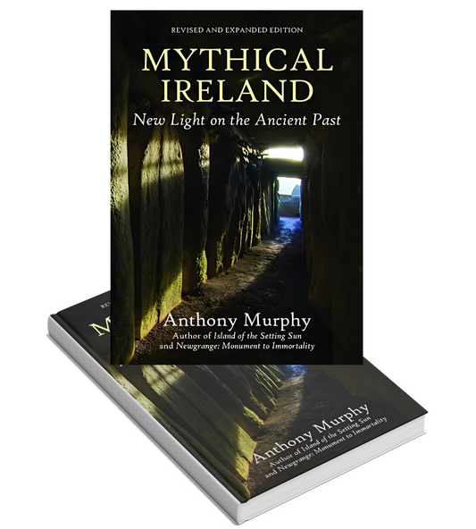 Mythical Ireland - New Light on the Ancient Past