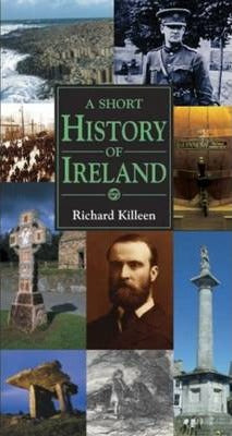 A Short History of Ireland by Richard Killeen | Brú na Bóinne Giftstore