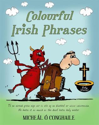 Colourful Irish Phrases by Micheál Ó Conghaile | Brú na Bóinne Giftstore