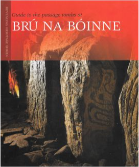 Guide to the passage tombs of Brú na Bóinne by George Eogan and Peigín Doyle | Brú na Bóinne Giftstore