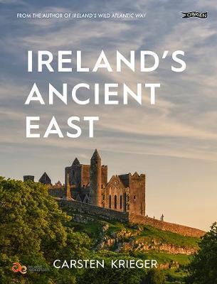 Ireland's Ancient East by Carsten Krieger | Brú na Bóinne Giftstore