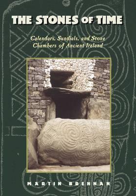 The Stones of Time by Martin Brennan | Brú na Bóinne Giftstore